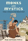 History Lives: Monks & Mystics: Chronicles of the Medieval Church